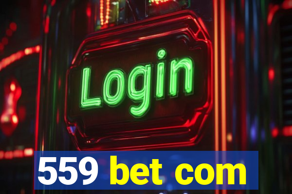 559 bet com